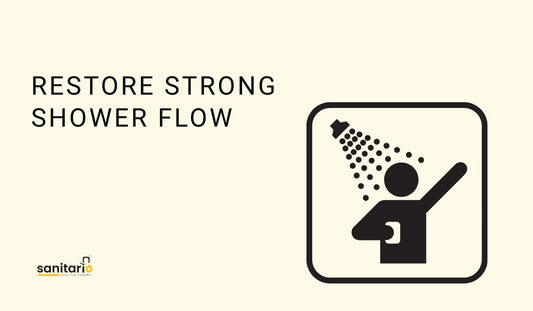 Restore Strong Shower Flow