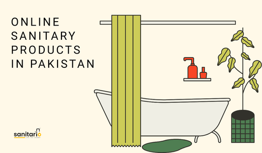 Top Online Stores for Sanitary Products in Pakistan