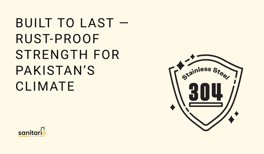 Why SUS 304 Stainless Steel Sanitary Fittings Matter in Pakistan’s Humid Climate